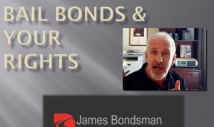 Bail Bonds, the Bail Bondsman and Our Constitutional Rights